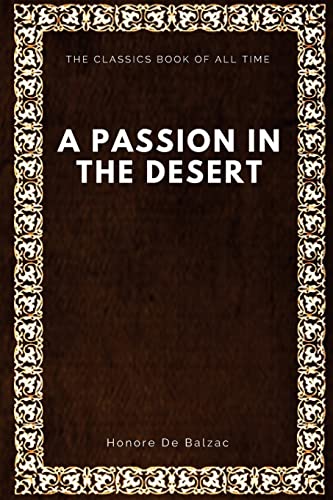 9781547000739: A Passion in the Desert