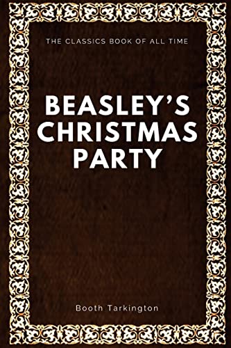 Imagen de archivo de Beasley's Christmas Party a la venta por THE SAINT BOOKSTORE