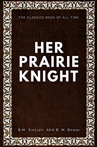 Stock image for Her Prairie Knight [Soft Cover ] for sale by booksXpress