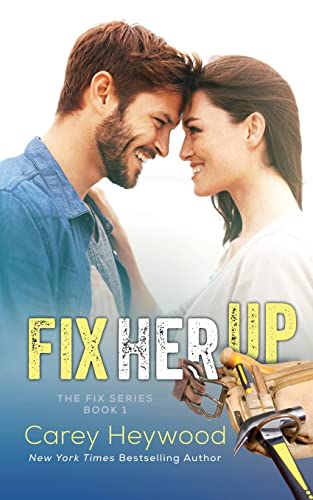 Stock image for Fix Her Up (The Fix) (Volume 1) for sale by HPB-Ruby