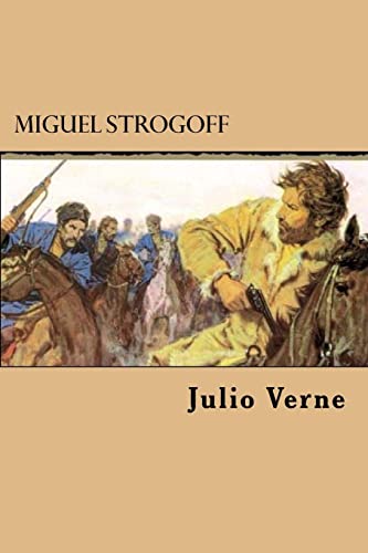 Beispielbild fr Miguel Strogoff (Spanish Edition) zum Verkauf von WorldofBooks