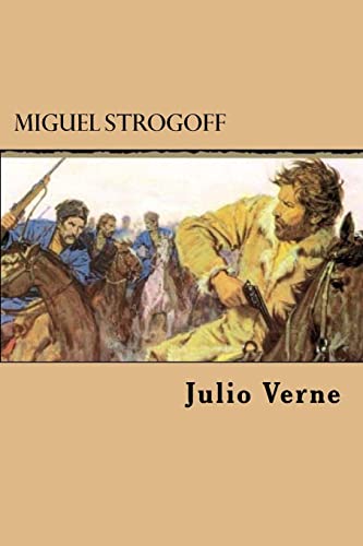 Imagen de archivo de Miguel Strogoff (Spanish Edition) a la venta por WorldofBooks