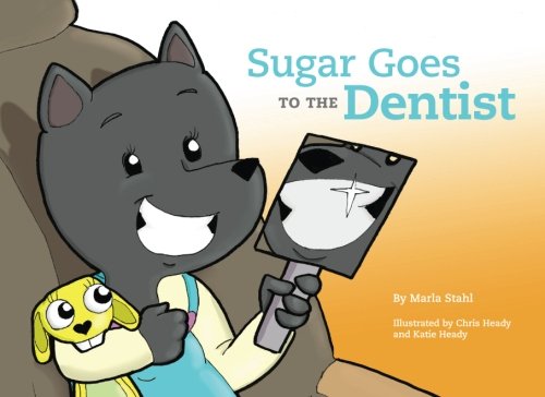 Stock image for Sugar Goes to the Dentist for sale by ThriftBooks-Dallas