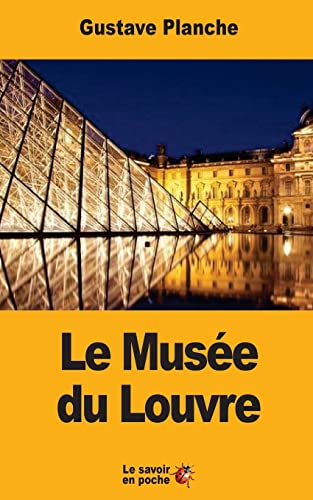 Stock image for Le Muse du Louvre (French Edition) for sale by Lucky's Textbooks