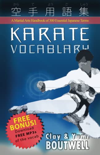 9781547020423: Karate Vocabulary: A Martial Arts Handbook of 300 Essential Japanese Terms