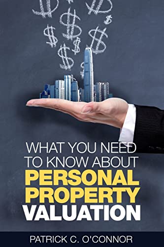 Imagen de archivo de What You Need To Know About Personal Property Valuation a la venta por Better World Books