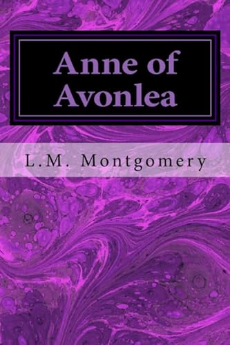 Stock image for Anne of Avonlea for sale by Better World Books
