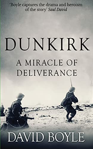 Stock image for Dunkirk: A Miracle of Deliverance for sale by SecondSale
