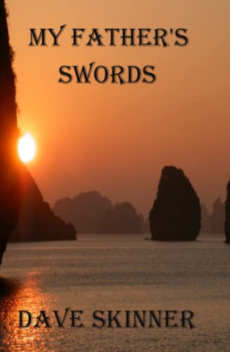 Beispielbild fr My Father's Swords zum Verkauf von Revaluation Books
