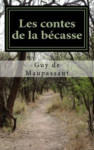 9781547089512: Les contes de la bcasse