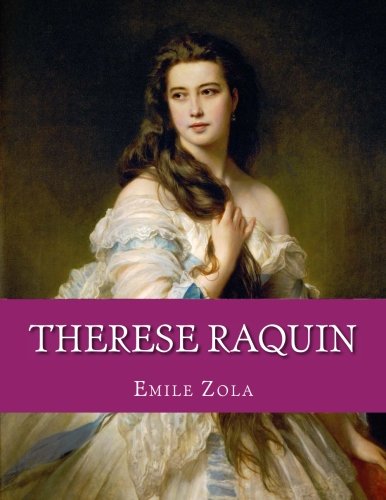 9781547090129: Therese Raquin