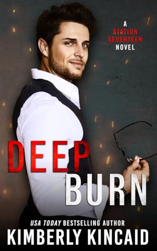 Stock image for Deep Burn (Station Seventeen) for sale by Open Books