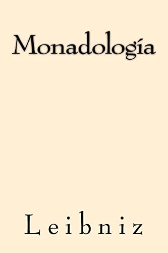 9781547106745: Monadologia (Spanish Edition)