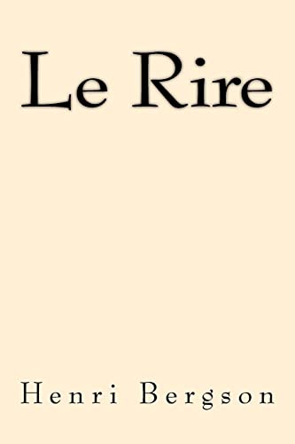 9781547107568: Le Rire (French Edition)