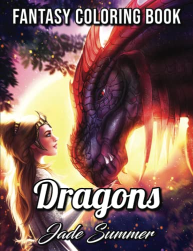 Imagen de archivo de Dragons: An Adult Coloring Book with Mythical Fantasy Creatures, Beautiful Warrior Women, and Epic Fantasy Scenes for Dragon Lovers a la venta por HPB Inc.