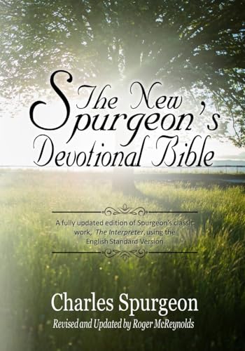 Stock image for The New Spurgeon's Devotional Bible Complete in One Volume for sale by ThriftBooks-Dallas