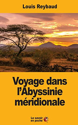 Stock image for Voyage dans l?Abyssinie mridionale (French Edition) for sale by Lucky's Textbooks