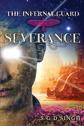 Stock image for Severance (The Infernal Guard) (Volume 3) for sale by Half Price Books Inc.