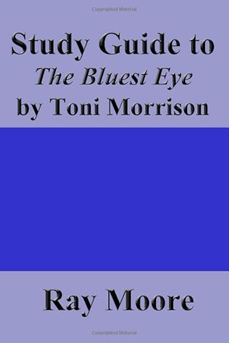 Imagen de archivo de Study Guide to The Bluest Eye by Toni Morrison a la venta por ThriftBooks-Atlanta