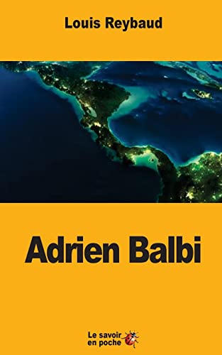 9781547135028: Adrien Balbi