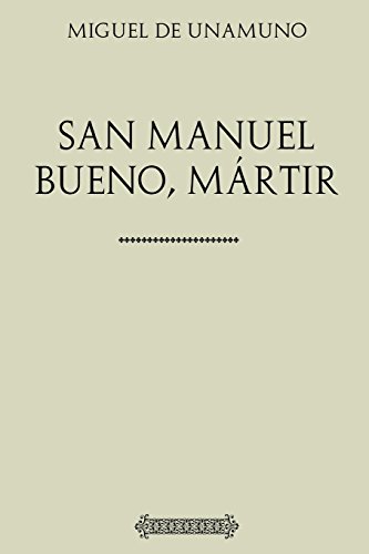 9781547136001: Coleccin Unamuno: San Manuel Bueno, mrtir