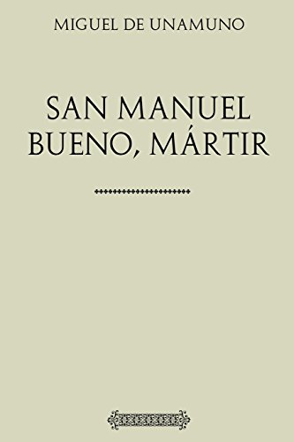9781547136001: Coleccin Unamuno: San Manuel Bueno, mrtir (Spanish Edition)