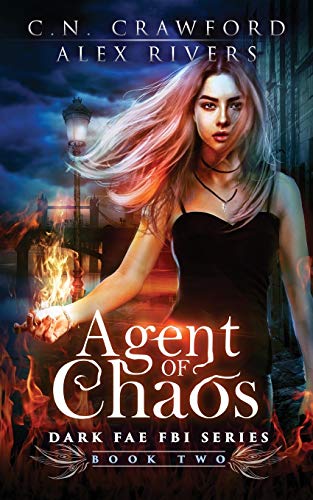 Beispielbild fr Agent of Chaos (Dark Fae FBI) zum Verkauf von SecondSale