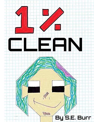 Stock image for 1% Clean: A Funny Story about Fractions and Percents (Funny Math Stories) for sale by HPB Inc.
