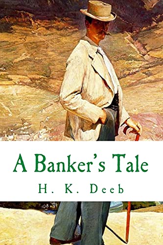 Stock image for A Banker's Tale: A Novel for sale by Wonder Book