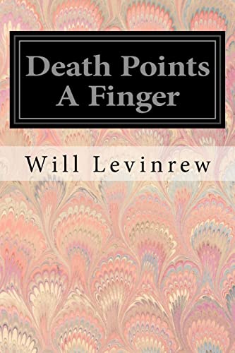 Stock image for Death Points A Finger for sale by THE SAINT BOOKSTORE