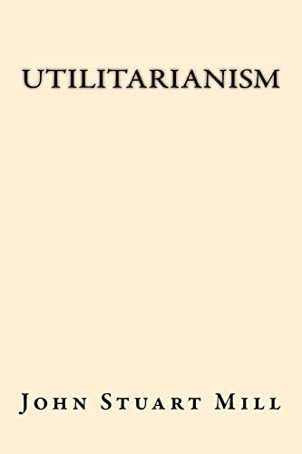 Stock image for Utilitarianism for sale by Discover Books