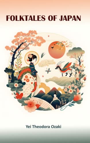9781547173716: Folktales of Japan: Collection of 38 Japanese folktales