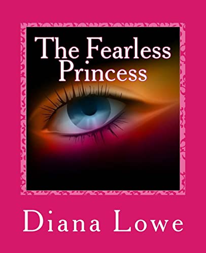 Beispielbild fr The Fearless Princess Volume 1 Fear No More zum Verkauf von PBShop.store US