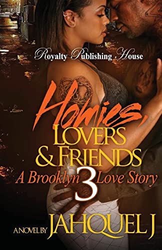 9781547189519: Homies, Lovers And Friends 3 (Volume 3)