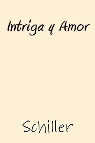9781547193332: Intriga y Amor (Spanish Edition)