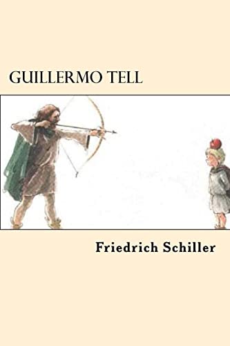 9781547197347: Guillermo Tell (Spanish Edition)