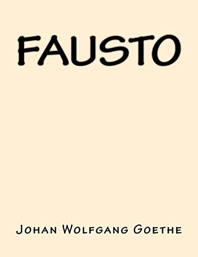 9781547197866: Fausto (Spanish Edition)