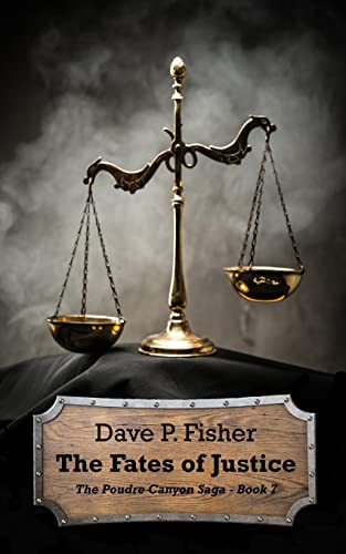 9781547198931: The Fates of Justice: Volume 7