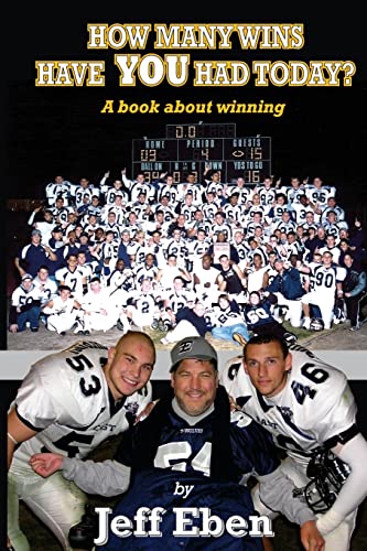 Stock image for How Many Wins Have You Had Today?: A book about winning for sale by SecondSale