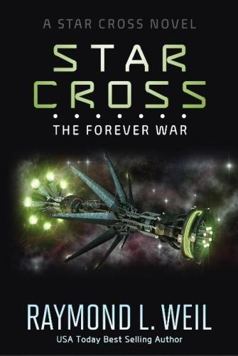 Beispielbild fr The Star Cross: The Forever War zum Verkauf von Wonder Book