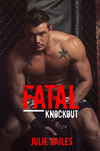 9781547205769: Fatal Knockout: Volume 1 (Fatal Series)