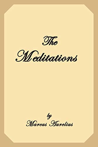 9781547208128: The Meditations