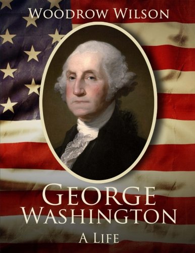 Stock image for George Washington: A Life for sale by Once Upon A Time Books