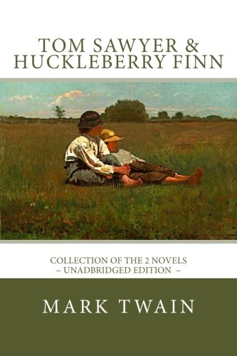 9781547214327: TOM SAWYER and HUCKLEBERRY FINN: The complete adventures - Unadbridged