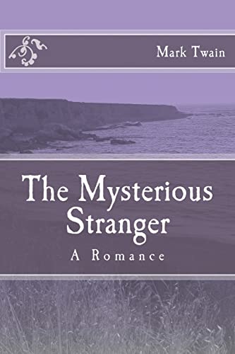 Stock image for The Mysterious Stranger: A Romance (Paperback) for sale by Book Depository International
