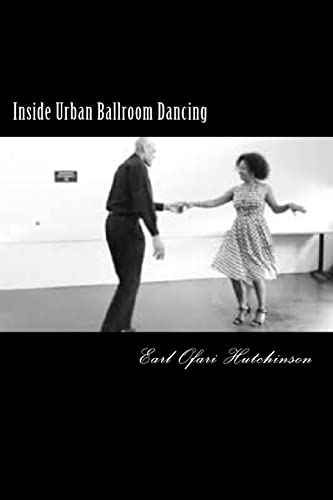 9781547226085: Inside Urban Ballroom Dancing