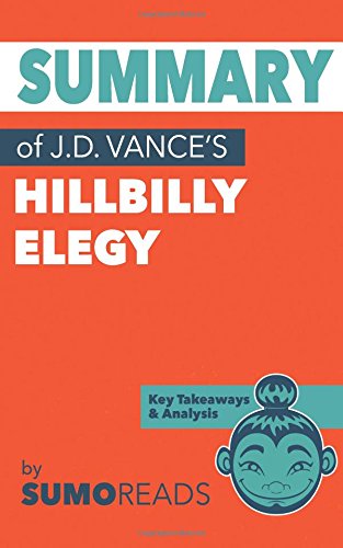 Imagen de archivo de Summary of J.D. Vance's Hillbilly Elegy: Key Takeaways & Analysis [Soft Cover ] a la venta por booksXpress