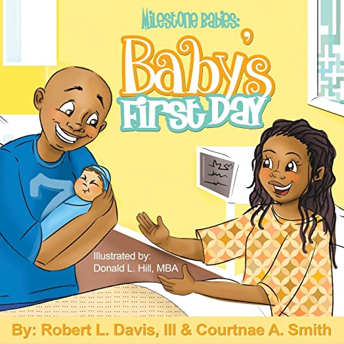 Stock image for Milestone Babies: Baby's First Day for sale by BooksRun