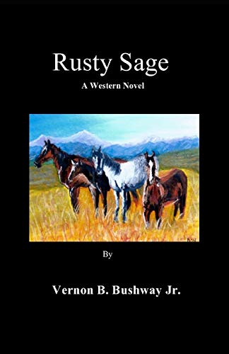 9781547255788: Rusty Sage