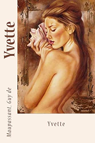 9781547259304: Yvette (French Edition)